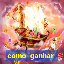 como ganhar dinheiro nos slots